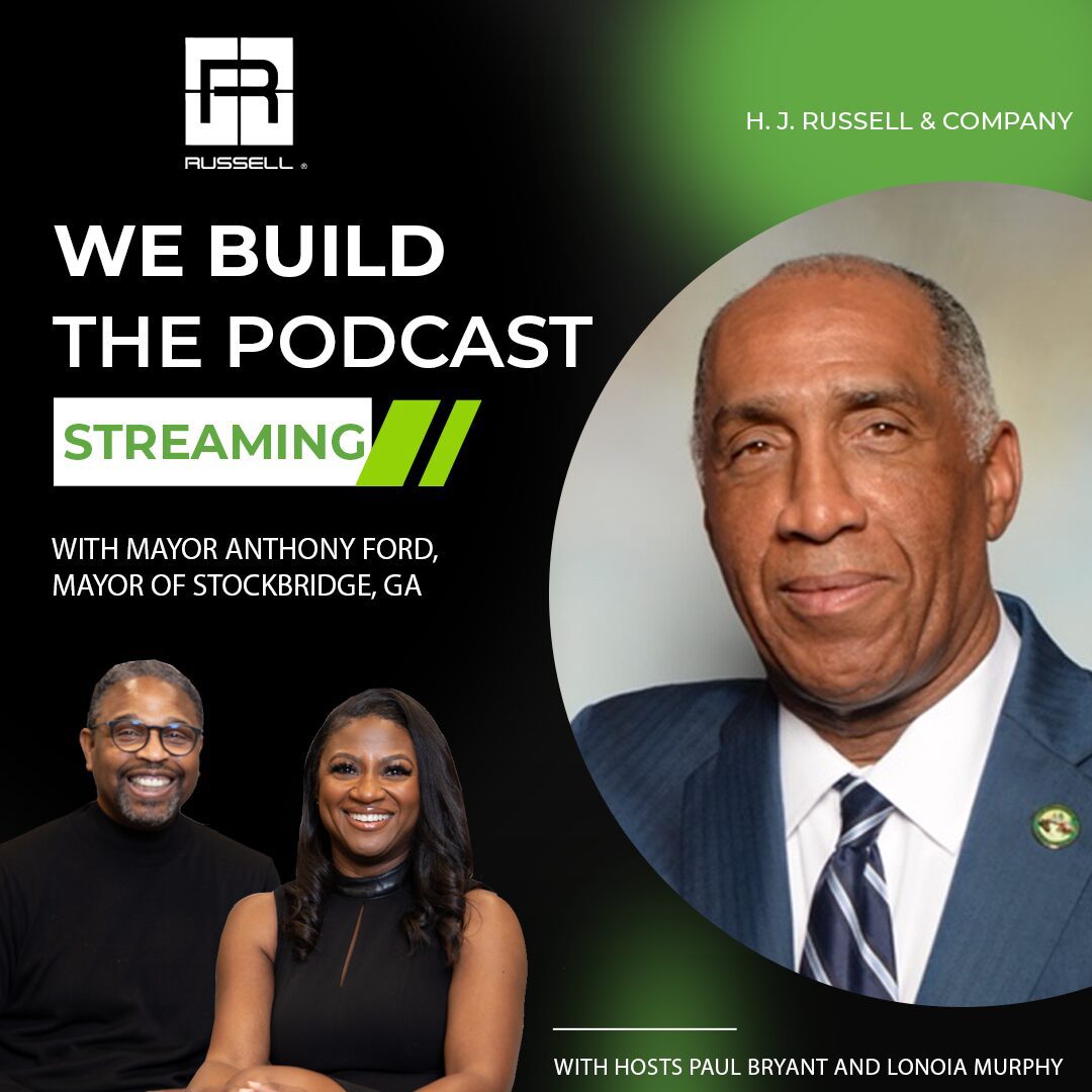 Stockbridge Mayor Anthony Ford interviewed on We Build: The Podcast