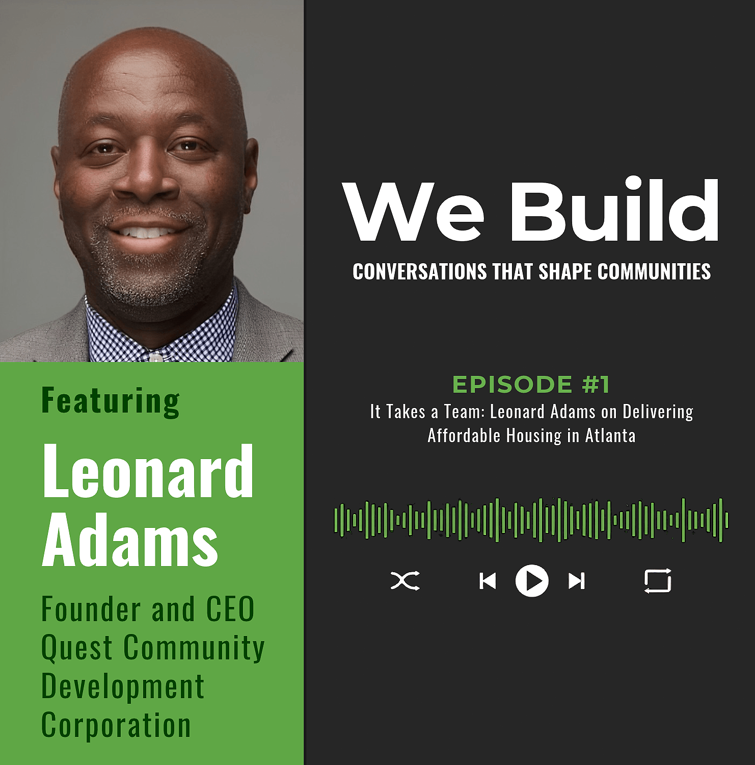 It Takes a Team: Leonard Adams on Delivering Affordable Housing in Atlanta It Takes a Team: Leonard Adams on Delivering Affordable Housing in Atlanta